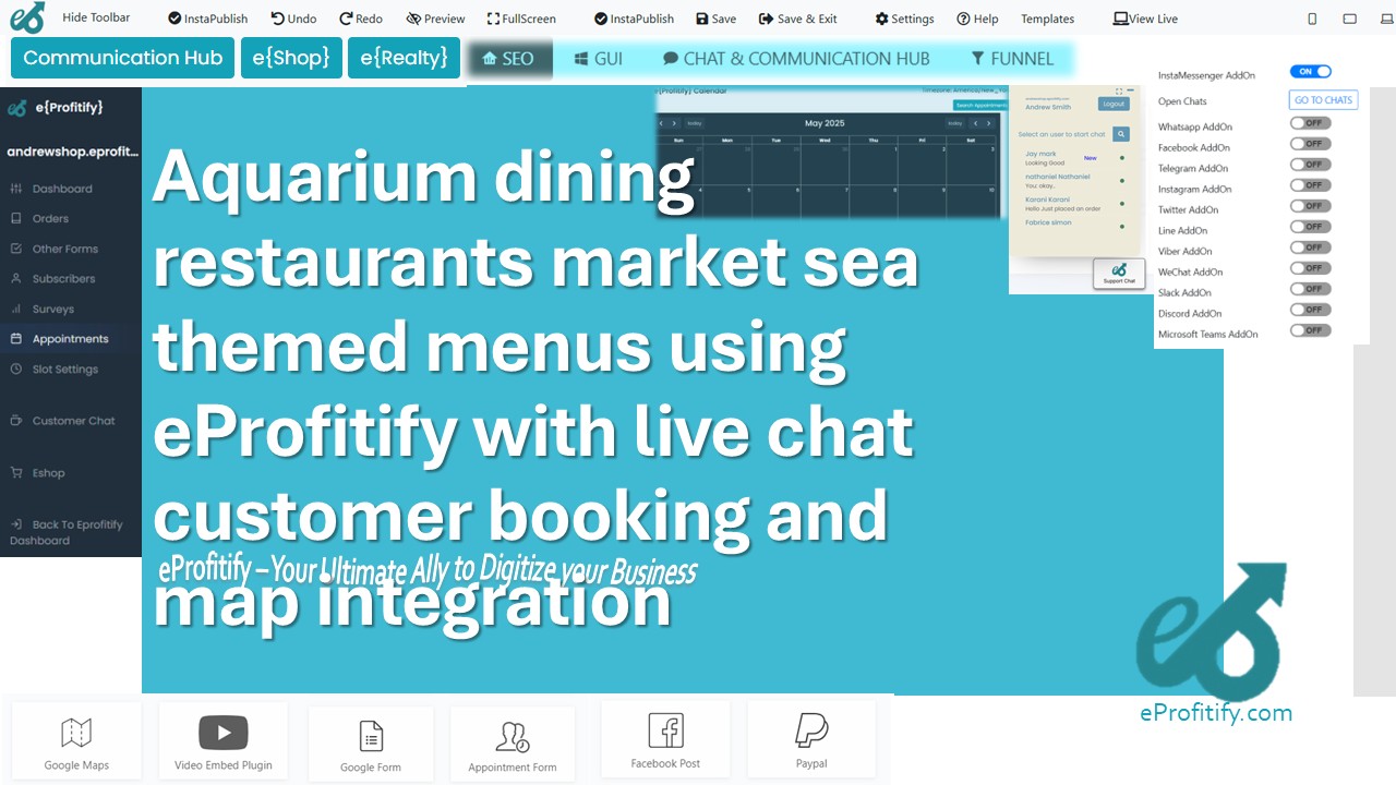 Aquarium dining restaurants market sea themed menus using eProfitify with live chat customer booking and map integration